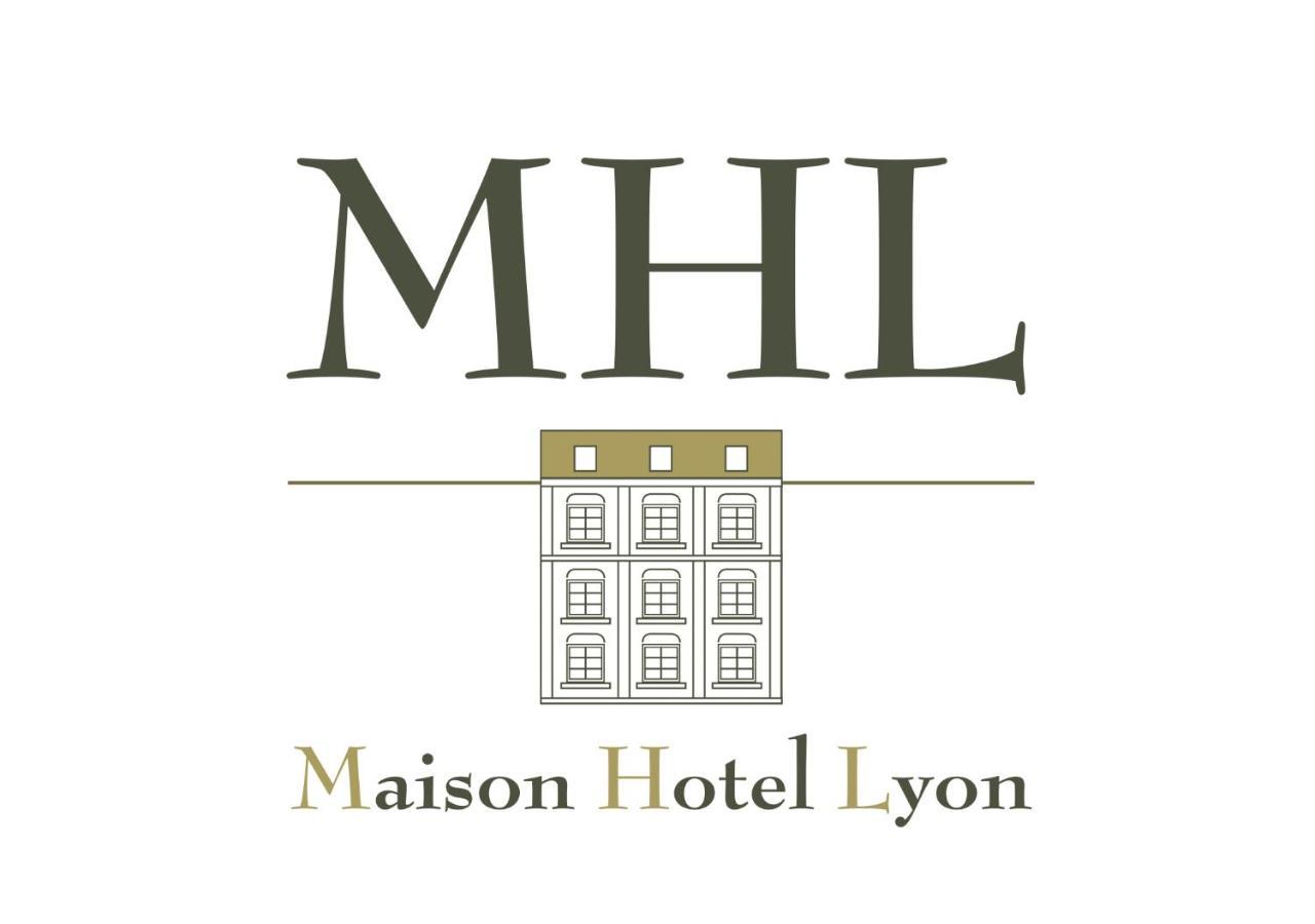 Mhl - Maison Hotel Lyon Bagian luar foto